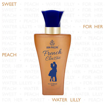 FRENCH CLASSIC Water Lily Black Currant & Peach Skin Friendly & Long Lasting Eau De French Perfume by John Phillips Ideal for Women Best Fragrance For Morning Travel Date