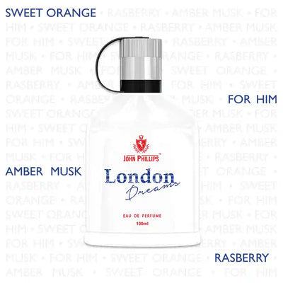 LONDON DREAMS Fruity Floral & Hint of Pepper Skin Friendly & Long Lasting Eau De French Perfume by John Phillips Ideal for Men & Women Unisex Best Fragrance For Morning Travel