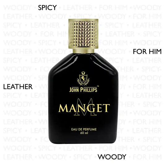 MANGET  Woody Leather & Spicy Musk  Skin Friendly & Long Lasting  Eau De French Perfume by John Phillips  Ideal for Men & Women  Unisex   Best Fragrance For   Party  Gym  Date